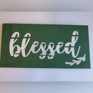 Blessed Sign